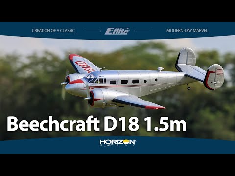 Please click &quot;Show More&quot; for links and more information.Please visit https://horizonhobby.cc/EfliteBeechcraftD18 for more information on the E-flite Beechcra...