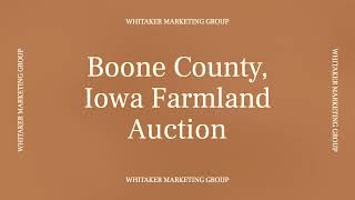 Boone County Iowa Farmland Auction | 76 Acres with 86.4 CSR2