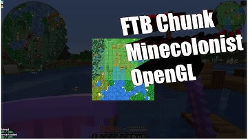 FTB Chunks Loader with Minecolonies & Optifine Fix