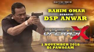 Behind The Scene Filem Operasi X 2018 - Rahhim Omar Sebagai Dsp Anwar