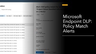 Microsoft Endpoint DLP: Policy Match Alerts