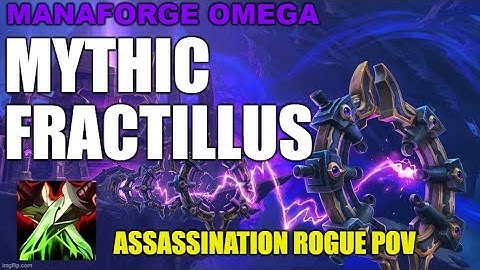 Mythic Fractillus! First Kill! Assassination Rogue POV!