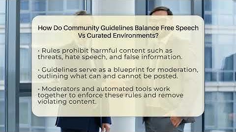 How Do Community Guidelines Balance Free Speech Vs Curated Environments? - Everyday-Networking
