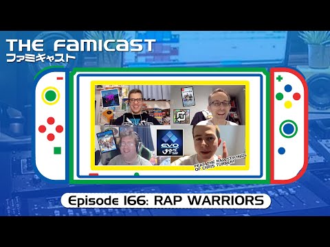 The Famicast 166 - RAP WARRIORS