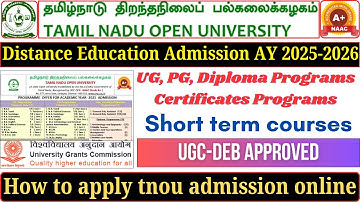 Tamilnadu Open University Distance Education Admission 2025 | UG, PG, Diploma | Short Term Course
