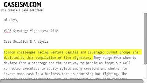 VCPE Strategy Vignettes: 2012  Case Solution & Analysis Caseism.com