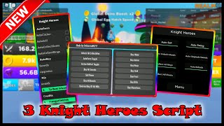 *Knight Heroes All Script* [OP] | Auto Rebirth, AutoFarm, Unlock All Islands, And More!! screenshot 3