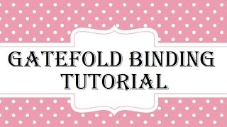Easy Gatefold Binding Tutorial for Mini Album