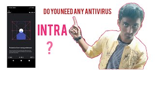 what is Intra app do you need any antivirus screenshot 5