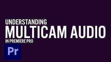 Selective Audio Editing with Multicam in Premiere Pro | Adobe Creative Cloud