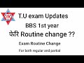 BBS 1st year -Exam Routine change