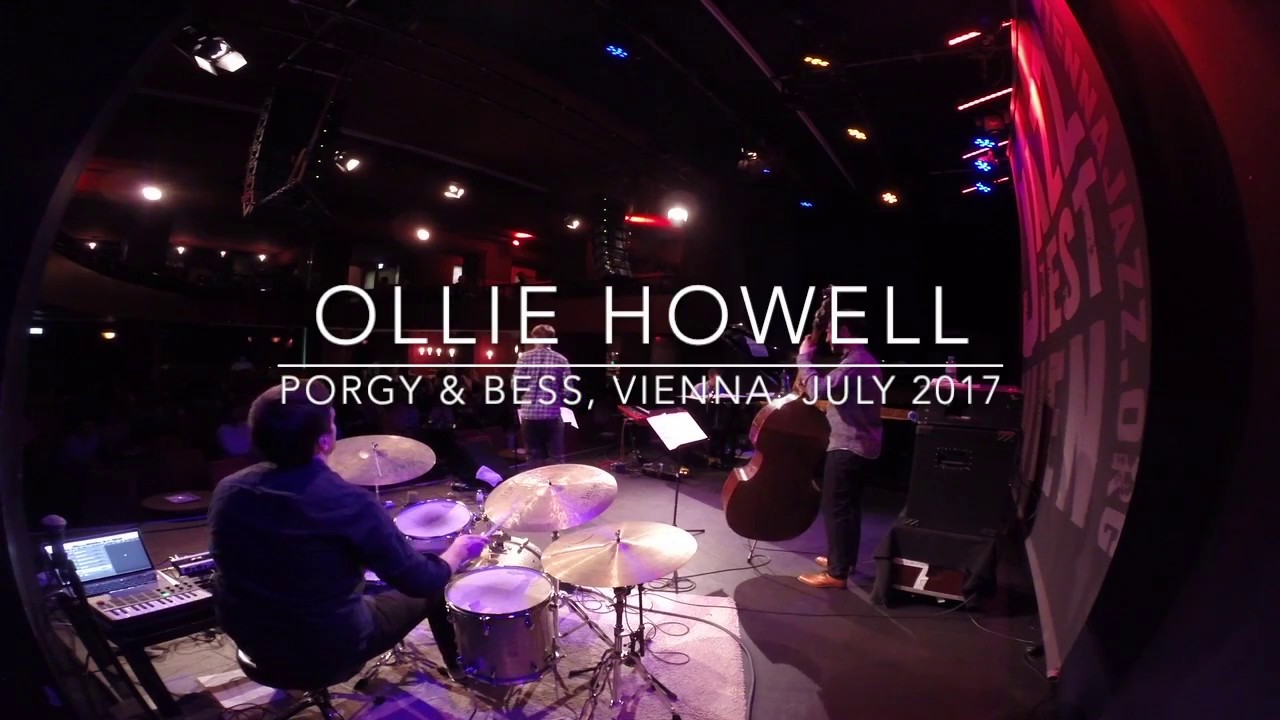 Ollie Howell  "The Unknown" -  Porgy & Bess Jazz Club