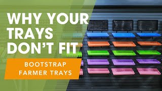 The Ultimate Growing Tray Guide | Bootstrap Farmer Modular Tray System