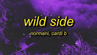 [1 HOUR 🕐] Normani - Wild Side (Lyrics) | ft Cardi B  inhale exhale wild side pull up in that mmm