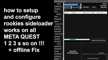 2025 Oculus Meta Quest 1 2 3 S full tutorial guide how to setup and configure rookies sideloader
