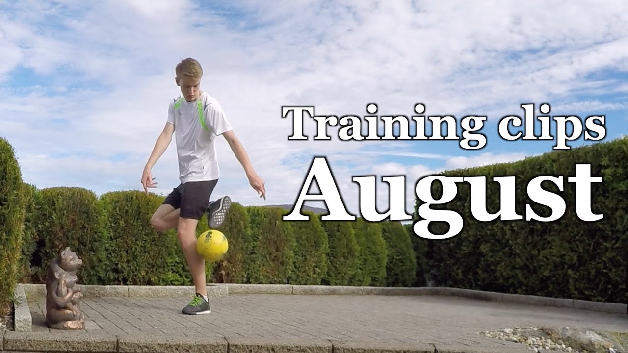 Football freestyle Training clips - August