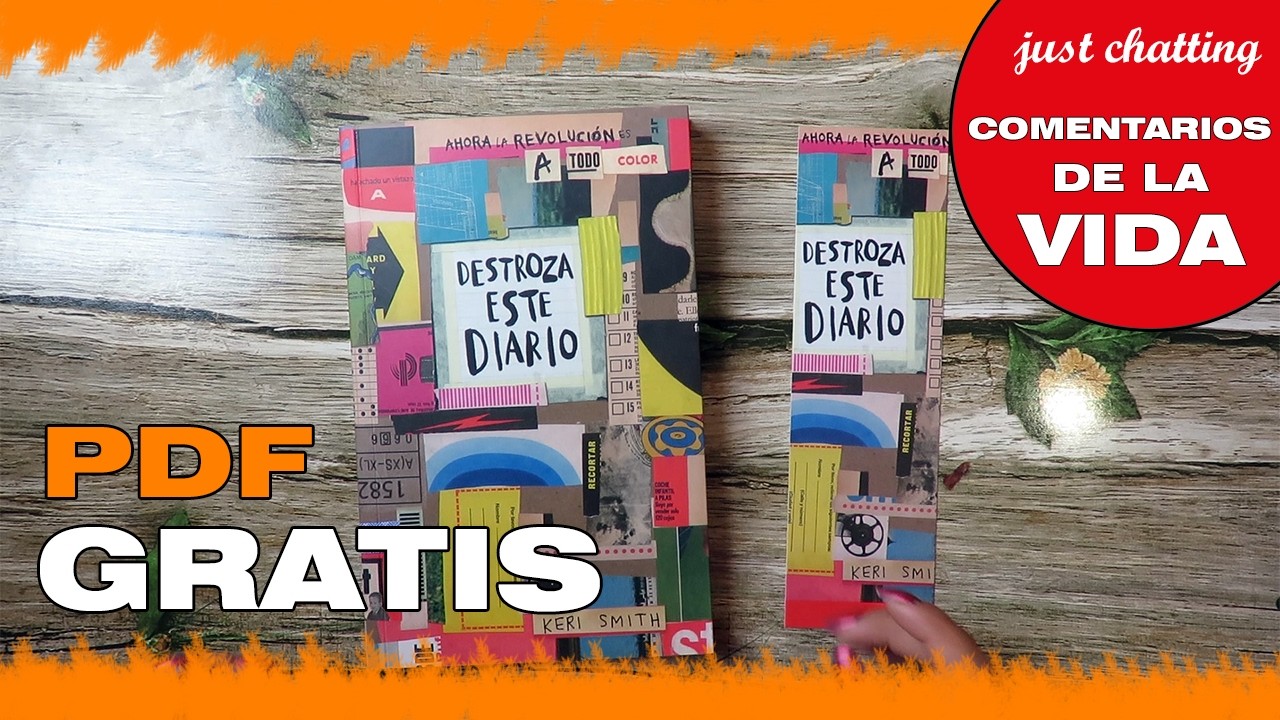 DESTROZA ESTE DIARIO | just chatting