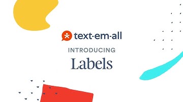 Text-Em-All Features: Labels