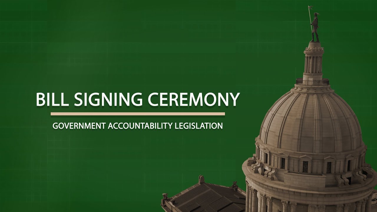 Accountability Legislation Bill Signing