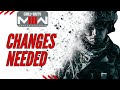 CHANGES STILL NEEDED BEFORE MW3 LAUNCH   #mw3