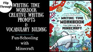 Writing Time Workbook ~ Fun-Schooling with Minecraft by The Thinking Tree