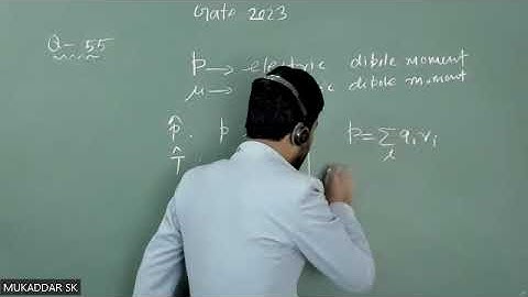 Question No  55 Gate 2023, Particle Physics Solution