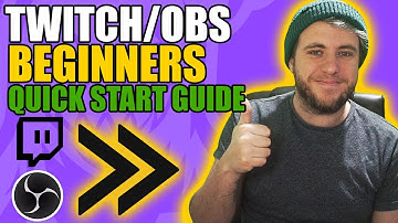 OBS / Twitch Quick Start Beginners Guide to Streaming - NEW 2021.