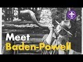 Meet badenpowell