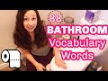 88 Bathroom Vocabulary Words 