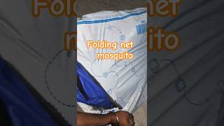 folding net mosquito 🦟 || folding net #mosquito #foldingnet #ytshorts #shorts