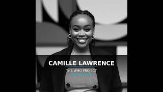 Who Camille Lawrence Had to Become to Live Her Dream