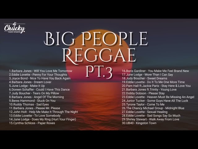 Big People Reggae Pt 3 class=