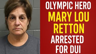 Famous Olympic Hero Mary Lou Retton Arrested for DUI After Life-Threatening Illness Profile