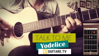 Talk to me  - Yodelice  - Accords guitare acoustique - Version fingerstyle - les petits mouchoirs