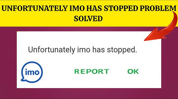 How To Solve Unfortunately imo Has Stopped Problem || Rsha26 Solutions