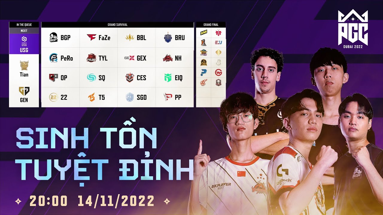 🏆[PGC 2022] SINH TỒN TUYỆT ĐỈNH – 🇻🇳 CES, 🇨🇳 PERO, 🇺🇸 Soniqs, 🇨🇳 NewHappy, FaZe, 🇰🇷 Gen.G, 🇲🇾 SGD…