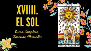 XVIIII EL SOL - CURSO COMPLETO TAROT DE MARSELLA