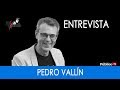 #EnLaFrontera280 - Entrevista a Pedro Vallín