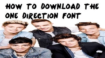 How to Download the One Direction Font
