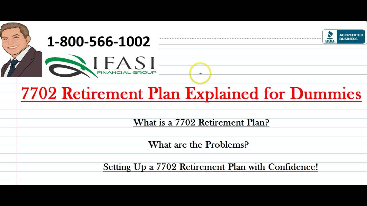 7702 retirement plan 