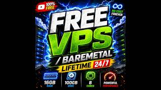🔥 Get a FREE VPS / BAREMETAL  in 2026! 16GB RAM | 8vCPU | 100GB Disk – No Credit Card Needed! screenshot 3