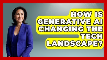 How Is Generative AI Changing the Tech Landscape? | Emerging Tech Insider