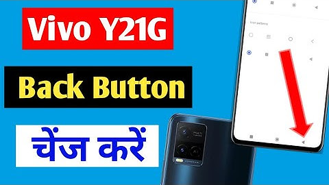 Vivo y21g change back button /Vivo y21g back button setting / how to change back button Vivo y21g