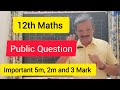 12th Maths 🔥Public Important question paper March 2023🔥12th Maths Important question for public 2025