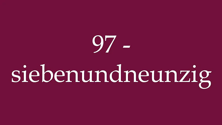 How to Pronounce ''97 - siebenundneunzig'' (97 - ninety-seven) Correctly in German