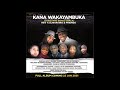 KANA WAKAYAMBUKA : (New release!) REV CHIVAVIRO & FRIENDS