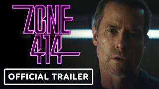 Zone 414 - Official Trailer (2021) Guy Pearce, Matilda Lutz, Travis Fimmel