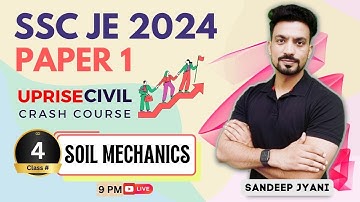 4. Soil Mechanics | Civil Engineering 2024 #sandeepjyani #sscje2024civil #soilMechanics