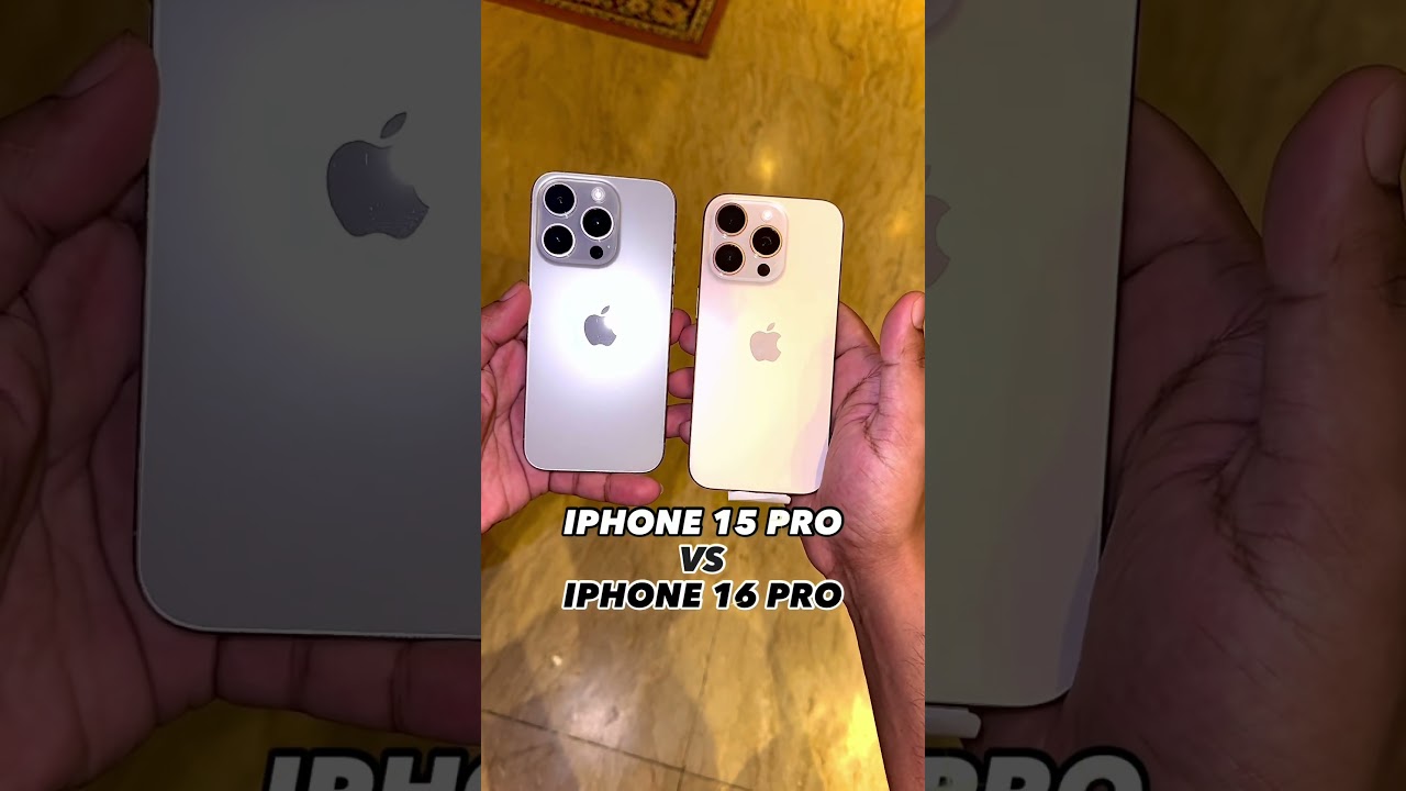 IPHONE 15 PRO VS IPHONE 16 PRO 