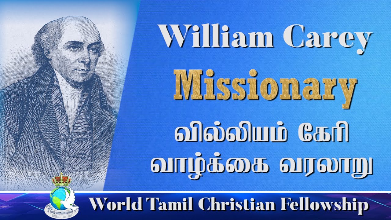 Missionary William Carey Life History